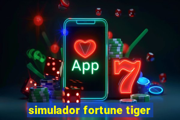 simulador fortune tiger